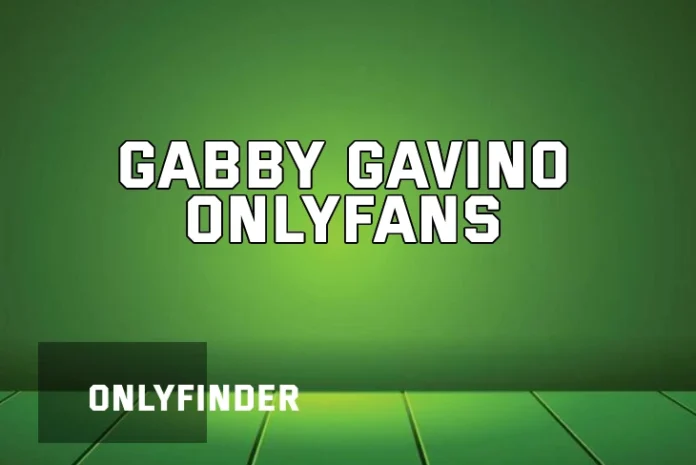 Gabby Gavino OnlyFans: The Rising Star of Content Creation